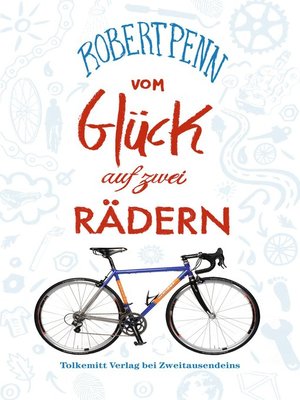 cover image of Vom Glück auf zwei Rädern